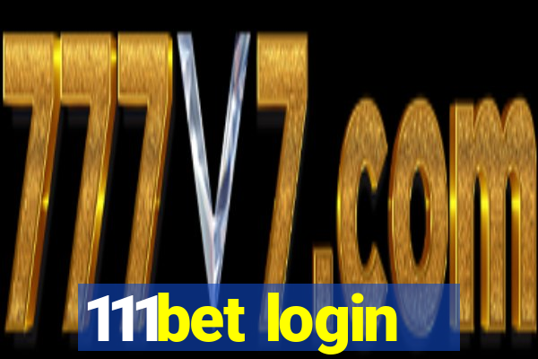 111bet login